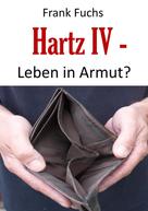 Frank Fuchs: Hartz IV - Leben in Armut? ★★★★