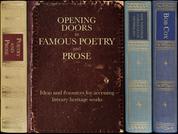Opening Doors to Famous Poetry and Prose - Ideas and resources for accessing literary heritage works (Opening Doors series)