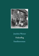 Joachim Werner: Finkenflug 