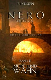 Nero. Band III - Mord und Wahn