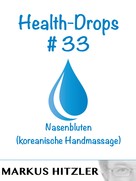 Markus Hitzler: Health-Drops #033 
