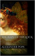 Alexander Pope: The Rape of the Lock 