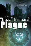 H. W. "Buzz" Bernard: Plague ★★★★