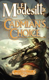 Cadmian's Choice - The Fifth Book of the Corean Chronicles