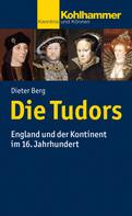 Dieter Berg: Die Tudors ★★★★