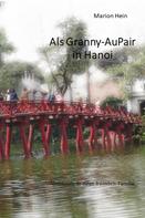 Marion Hein: Als Granny-AuPair in Hanoi ★★★★