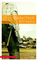 Rolf Redlin: Bodycheck ★★★