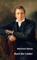 Heinrich Heine: Buch der Lieder 