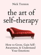 Nick Trenton: The Art of Self-Therapy 
