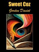Gordon Daviot: Sweet Coz 