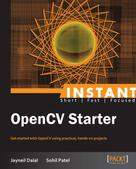 Jayneil Dalal: Instant OpenCV Starter 