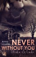 Anna Loyelle: Never without you ★★★★★