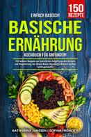 Katharina Janssen: Einfach Basisch! – Basische Ernährung Kochbuch für Anfänger 