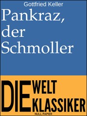 Pankraz, der Schmoller - Novelle