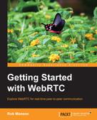 Rob Manson: Getting Started with WebRTC 