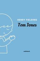 Henry Fielding: Tom Jones 