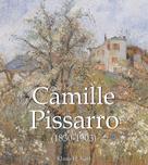Klaus H. Karl: Camille Pissarro (1830-1903) 