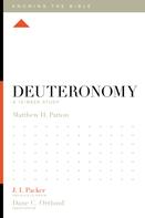 Matthew H. Patton: Deuteronomy 