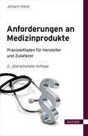 Johann Harer: Anforderungen an Medizinprodukte 