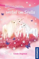 Linda Chapman: Sternenfohlen, 7, Wirbel um Stella ★★★★★