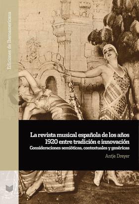 La revista musical española de los años 1920 entre tradición e innovación