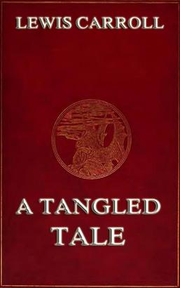 A Tangled Tale