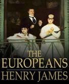 Henry James: The Europeans 