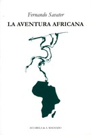 Fernando Savater: La aventura africana 