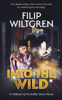 Filip Wiltgren: Into the Wild 