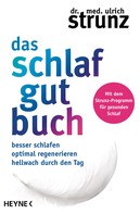 Ulrich Strunz: Das Schlaf-gut-Buch ★★★★