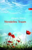 Jürgen Drews: Wendelins Traum 