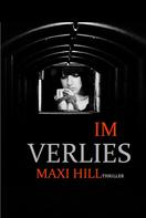 Maxi Hill: Im Verlies ★★