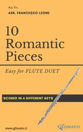 10 (Easy) Romantic Pieces for Flute Duet - for beginners