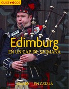 Ecos Travel Books (Ed.): Edimburg. En un cap de setmana 