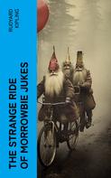 Rudyard Kipling: The Strange Ride of Morrowbie Jukes 