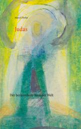 Judas - Der berühmteste Kuss der Welt