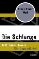 Klaus-Peter Wolf: Die Schlange ★★★