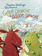 Christine Nöstlinger: Guter Drache & Böser Drache ★★★★