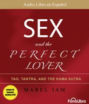 Sex and The Perfect Lover (abreviado)