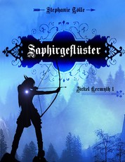 Saphirgeflüster - Die Kermyth Trilogie