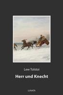 Leo Tolstoi: Herr und Knecht 