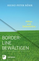 Heinz-Peter Röhr: Borderline bewältigen ★★★★