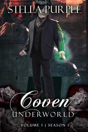 Coven | Underworld (#1.4) - Volume #4, Season #1