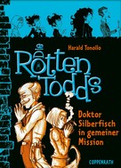 Harald Tonollo: Die Rottentodds - Band 6 ★★★★★
