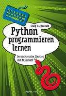 Craig Richardson: Python programmieren lernen ★★