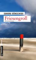 Sandra Dünschede: Friesengroll ★★★★