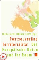 Ulrike Jureit: Postsouveräne Territorialität 