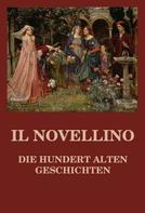 Jürgen Beck: Il Novellino - Die hundert alten Geschichten 