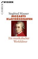 Siegfried Mauser: Mozarts Klaviersonaten 
