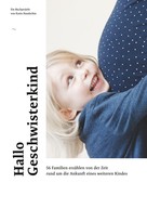 Karin Handschin: Hallo Geschwisterkind 
